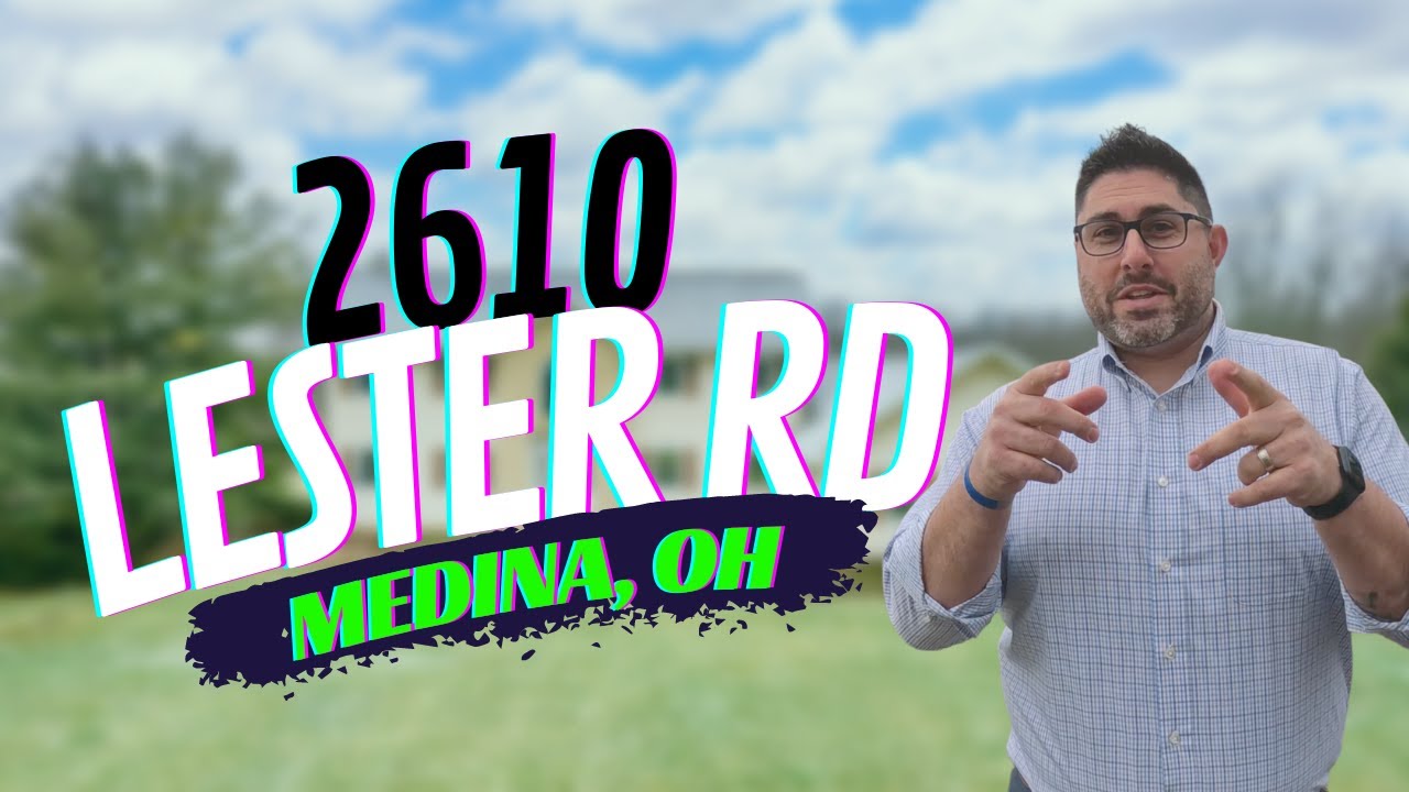 7 Acres in Medina, Ohio - 2610 Lester Rd. Listed by Rich Ganim