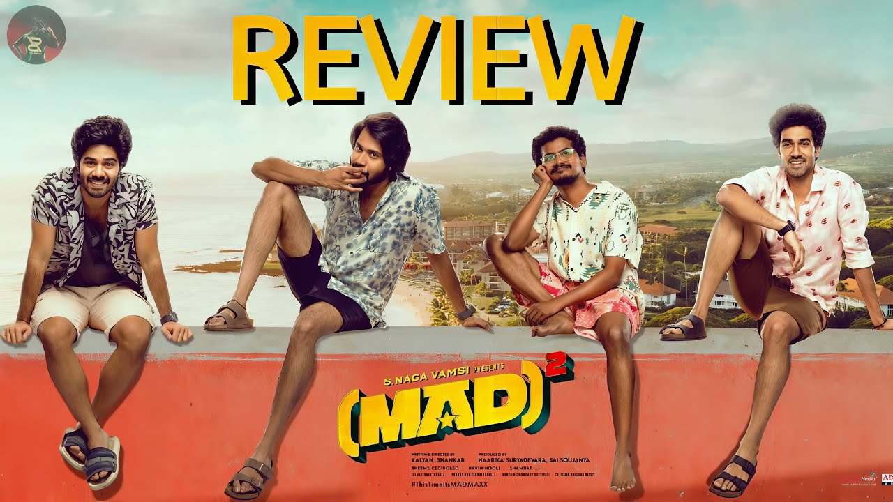 Mad Square Movie Review | Mad 2 Movie Review | Narne Nithin, Sangeeth Shobhan, Ram Nithin | Trending