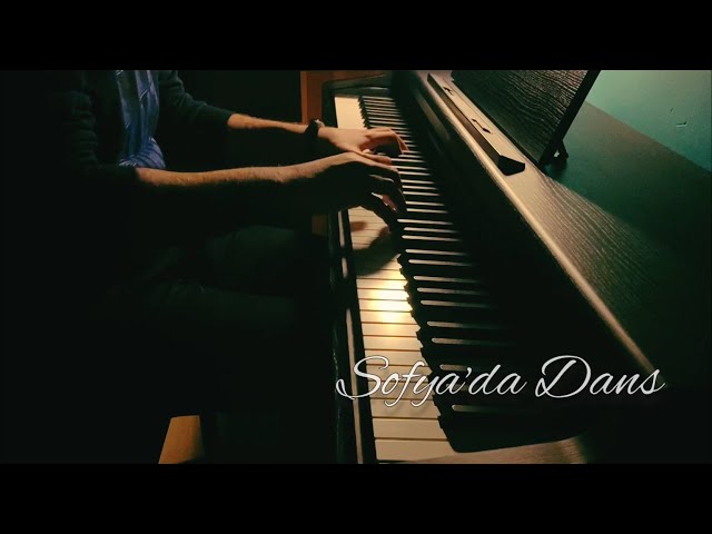 Sofya'da Dans - Tuluyhan Uğurlu (Piano Cover) class=