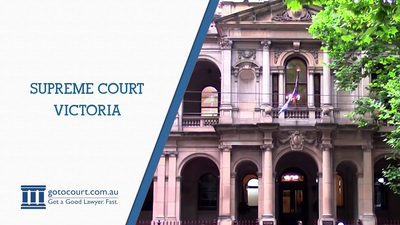 Supreme Court Victoria Go To Court Lawyers Melbourne VIC YouTube