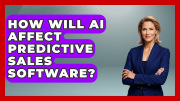 How Will AI Affect Predictive Sales Software? - Sales Saas Breakdown