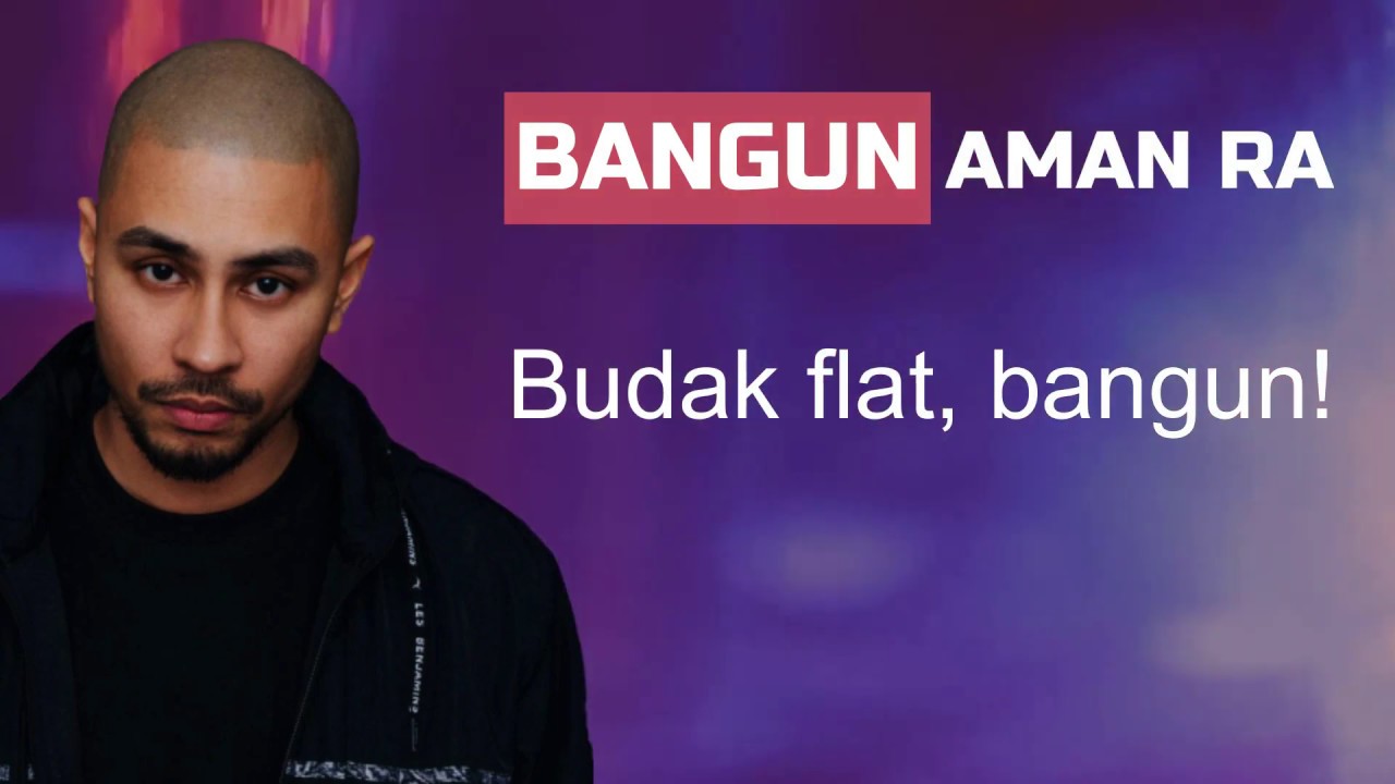 lirik bangun aman ra