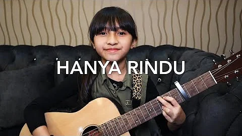 Hanya Rindu - Andmesh Kamaleng | Cover by Alyssa Dezek