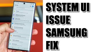 How To Fix System UI Error On Samsung screenshot 4