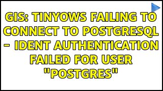 GIS: TinyOWS failing to connect to postgresql - Ident authentication failed for user "postgres"