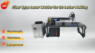 Amazing ! 1.5kw 2kw Fiber Laser Welding Machine for 3D Metal Letter Making #lettering