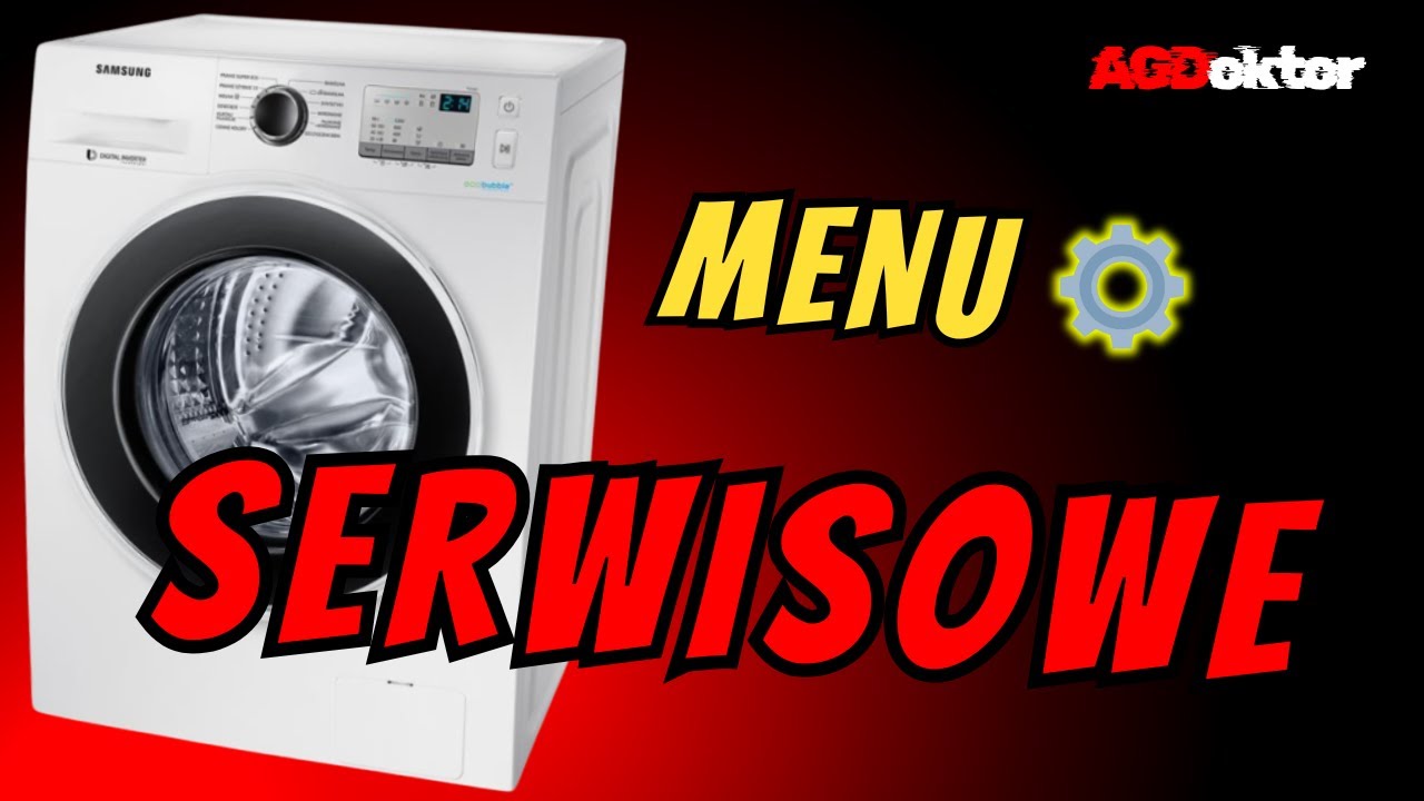 Menu serwisowe pralki Samsung – tryb testowy i diagnostyka krok po kroku