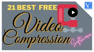 21 Best Free video compression software screenshot 2