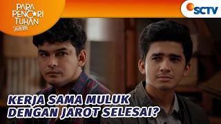 Merasa Gak Dipercaya Jarot, Muluk Minta Kerjasamanya Bubar | Para Pencari Tuhan Jilid 19 - Episode 7