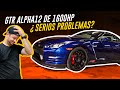 ¿GT-R R35 Alpha12 DE 1600 CABALLOS con SERIOS PROBLEMAS?