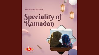 Speciality of Ramadan
