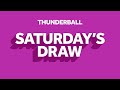 The National Lottery Thunderball draw results from Saturday 19 March 2022