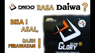 TIPS TRIK MERAWAT REEL DAIDO GLORY (SAMBIL UPGRADE)