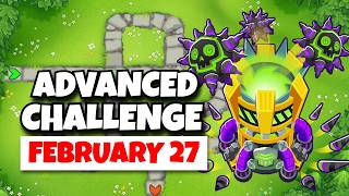 Btd6 Advanced Challenge Damucidudes Challenge February 27, 2026
