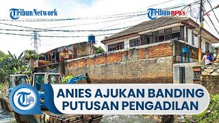 Gubernur Dki Jakarta Mengajukan Banding Terkait Putusan Pengerukan Di Kali Mdanang