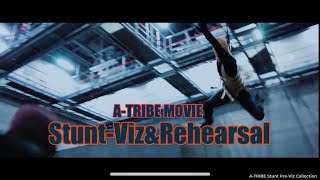 【A-TRIBE MOVIE】スタントビズ＆アクションリハーサル　#atribe #action #stunt