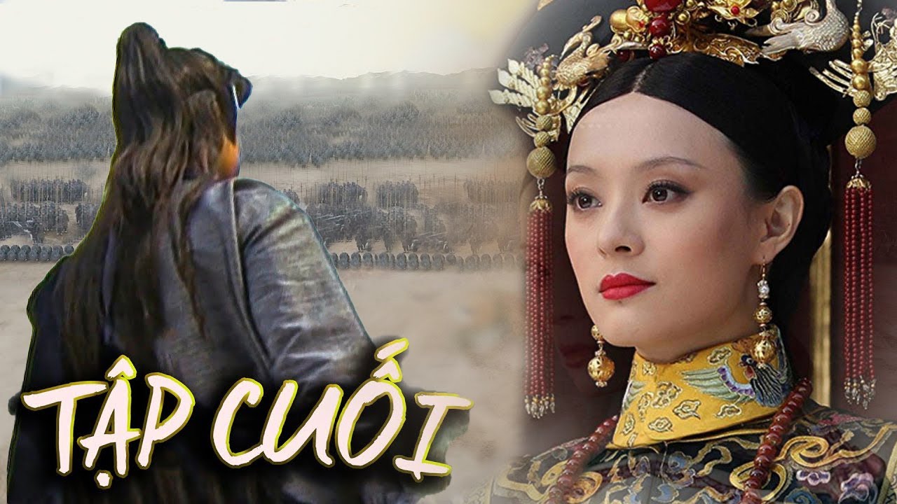 CHÂN HOÀN BÁO THÙ - Phần Cuối | Phim Dã Sử Cổ Trang Kinh Điển | ASIA - PHIM HAY