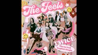 TWICE - The Feels (The Stereotypes Remix) (Hidden Background Vocals)