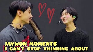 JAYWON MOMENTS I can't stop thinking about