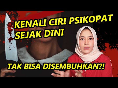 Psikopat! Yang Harus Diketahui Tentang Ciri-Ciri, Penyebab, Pencegahan dan Kemungkinan sembuhnya