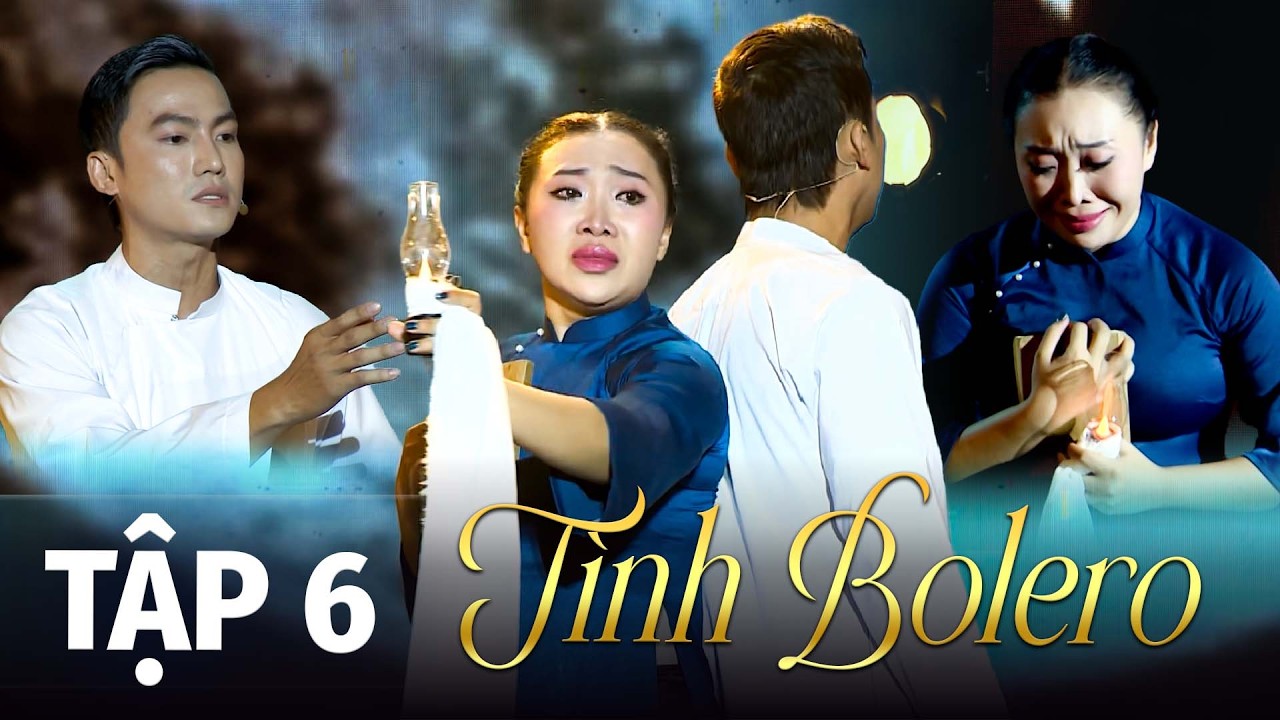 Tình Bolero Tập 6: 