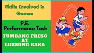 Tumbang Preso at Luksong Baka | Skills Involved in Games | Larong Pinoy | PE 6 Performance Task