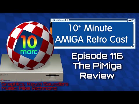 The PiMiga Review - Amiga Emulator for the Raspberry Pi - Episode 116