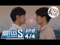 [Eng Sub] Sotus S The Series | EP.8 [4/4]