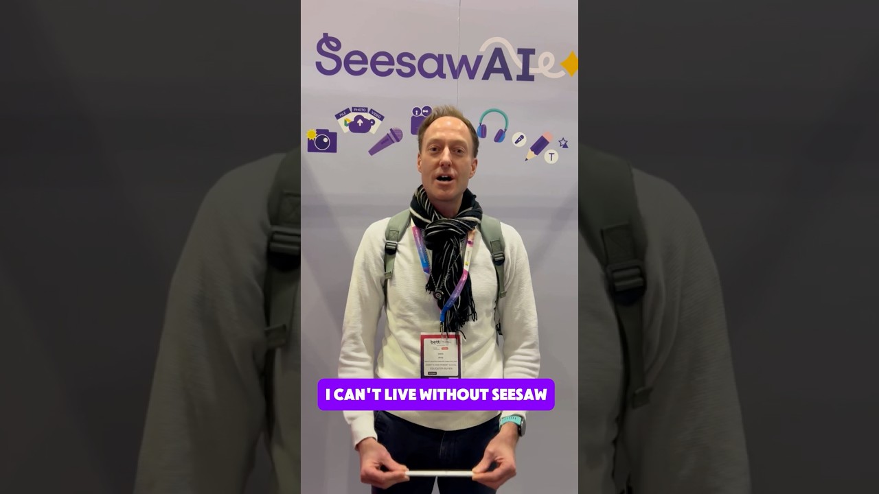 Teachers Spill the Tea with Seesaw at BETT UK: David P