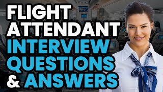 FLIGHT ATTENDANT Interview Questions and Answers (FOR ALL AIRLINES)