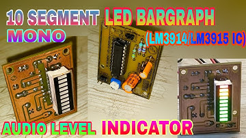 10 SEGMENT LED BARGRAPH MONO (LM3914/LM3915 IC) AUDIO LEVEL INDICATOR || HOW TO MAKE
