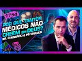 MEDICINA X FÉ: DR. FERNANDO LEMOS E PR. VINICIUS IRACET - Inteligência Ltda. Podcast #1754