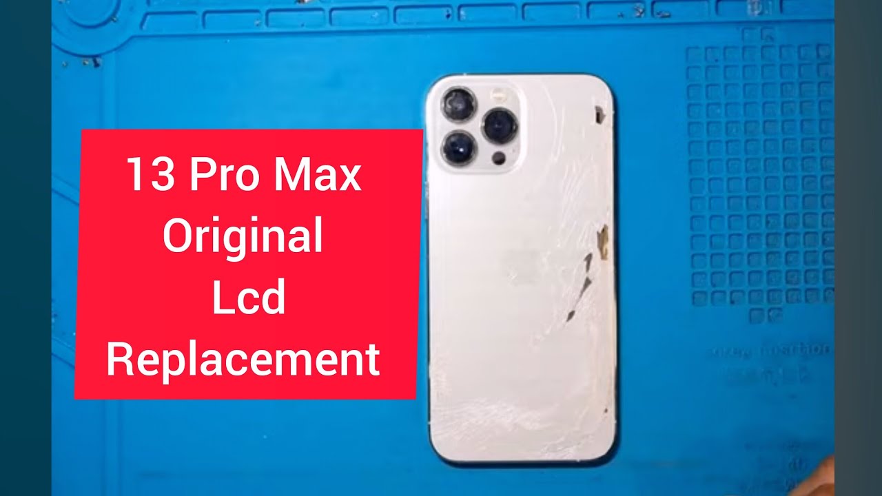 13 Pro Max Orignal Screen Replacement 