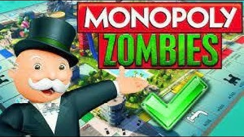 Monopoly Zombies! (B03 Custom Zombies) *Mostly RAW FOOTAGE*