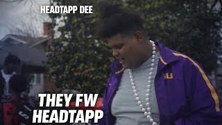 HEADTAPP DEE – THEY FW HEADTAPP (OFFICIAL MUSIC VIDEO)