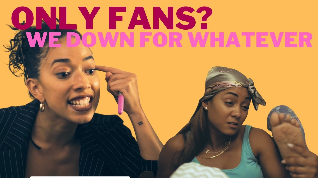 Only Fans? Down For Whatever E4 @HaileAlexis - YouTube