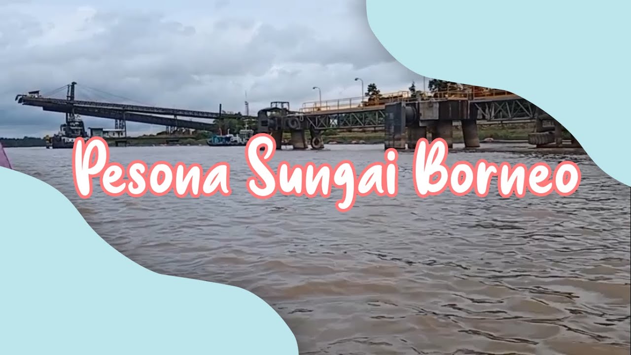 PERJALANAN SUNGAI JAYA KE KELANIS II KELANIS KALIMANTAN TENGAH