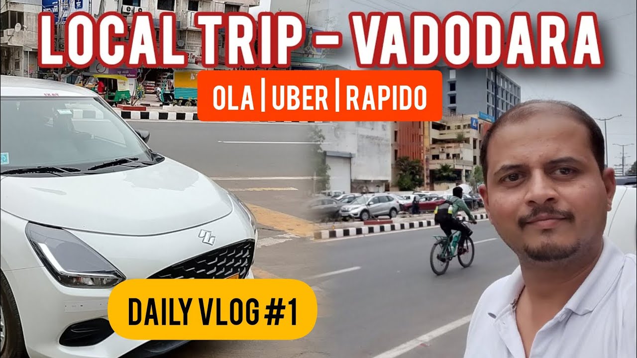 Local Trips In Vadodara City  | OLA Uber & Rapido | Vlog 1