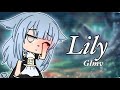 ☁️Lily Glmv☁️~Alan Walker~gacha life•