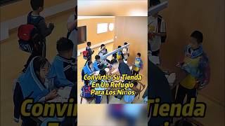Convirtió Su Tienda En Un Refugio Para Los Niños #shorts #video