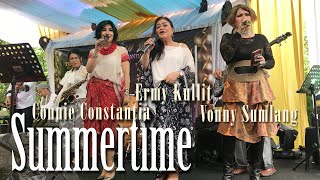 Summertime - Connie Constantia - Ermy Kullit - Vonny Sumlang