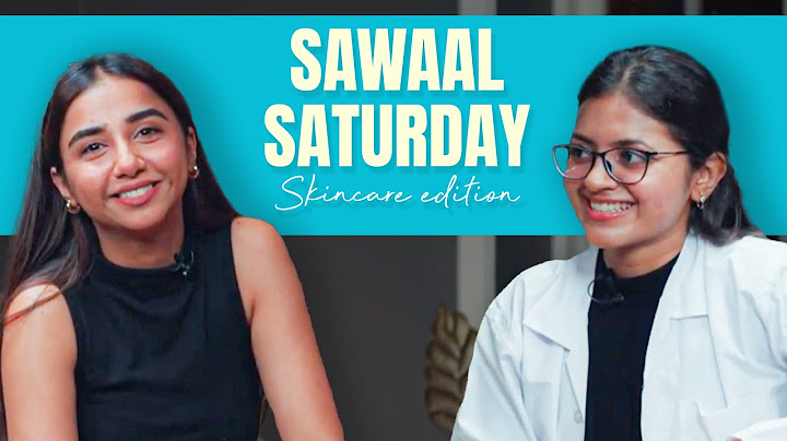 #SawaalSaturday with a Dermatologist | Skincare​