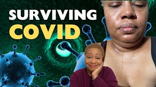 Surviving COVID-19: My Journey to Recovery