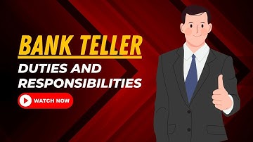 Bank Teller Duties And Responsibilities