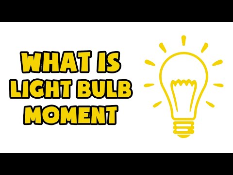 What is Light Bulb Moment | Explained in 2 min