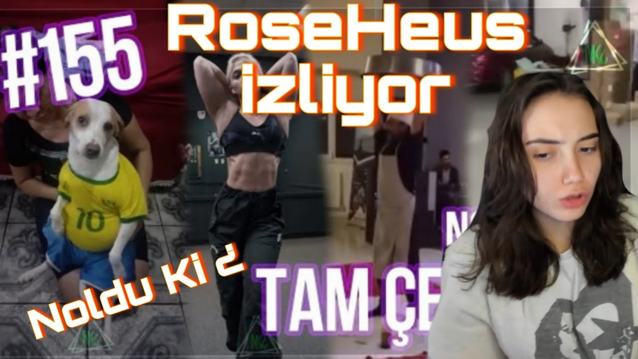 RoseHeus @Noldu_Ki  Tam Çerezlik #155 İzliyor.