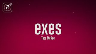 Tate McRae - exes (Lyrics)