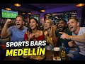 Top 10 Sports Bars in Medellín That Won’t Rip You Off ⚽🏈🍻