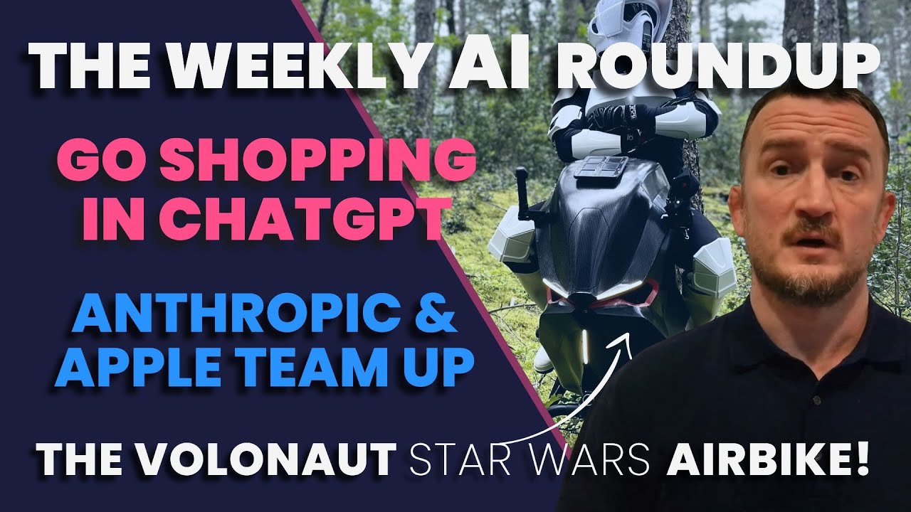 The Weekly AI Roundup: Shopping In ChatGPT, Anthropic & Apple Team Up, Star Wars Speeders Are Real!