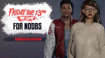 A Guide for New Players | How to Play Counselor in Friday the 13th: The Game